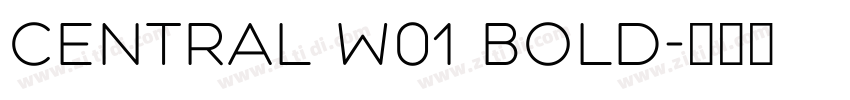 central w01 bold字体转换